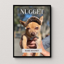 Load image into Gallery viewer, PERSONalized Pet Portrait "BABE MAGNET" - DOG - DOGUE By Gina