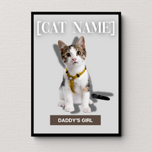 Load image into Gallery viewer, PERSONalized Pet Portrait "DADDY'S GIRL" - CAT - DOGUE By Gina