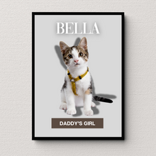 Load image into Gallery viewer, PERSONalized Pet Portrait &quot;DADDY&#39;S GIRL&quot; - CAT - DOGUE By Gina
