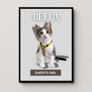 PERSONalized Pet Portrait "DADDY'S GIRL" - CAT - DOGUE By Gina