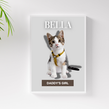 Load image into Gallery viewer, PERSONalized Pet Portrait &quot;DADDY&#39;S GIRL&quot; - CAT - DOGUE By Gina
