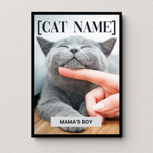 Load image into Gallery viewer, PERSONalized Pet Portrait &quot;MAMA&#39;S BOY&quot; - CAT - DOGUE By Gina
