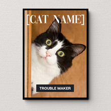 Load image into Gallery viewer, PERSONalized Pet Portrait &quot;TROUBLE MAKER&quot; - CAT - DOGUE By Gina
