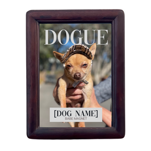 Funny Custom Dog Picture Frame "Babe Magnet" - DOGUE By Gina