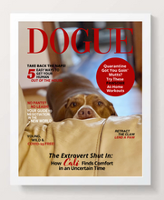 Load image into Gallery viewer, Personalized Magazine Style Dog Portrait (Framed): Quarantine Theme - DOGUE By Gina
